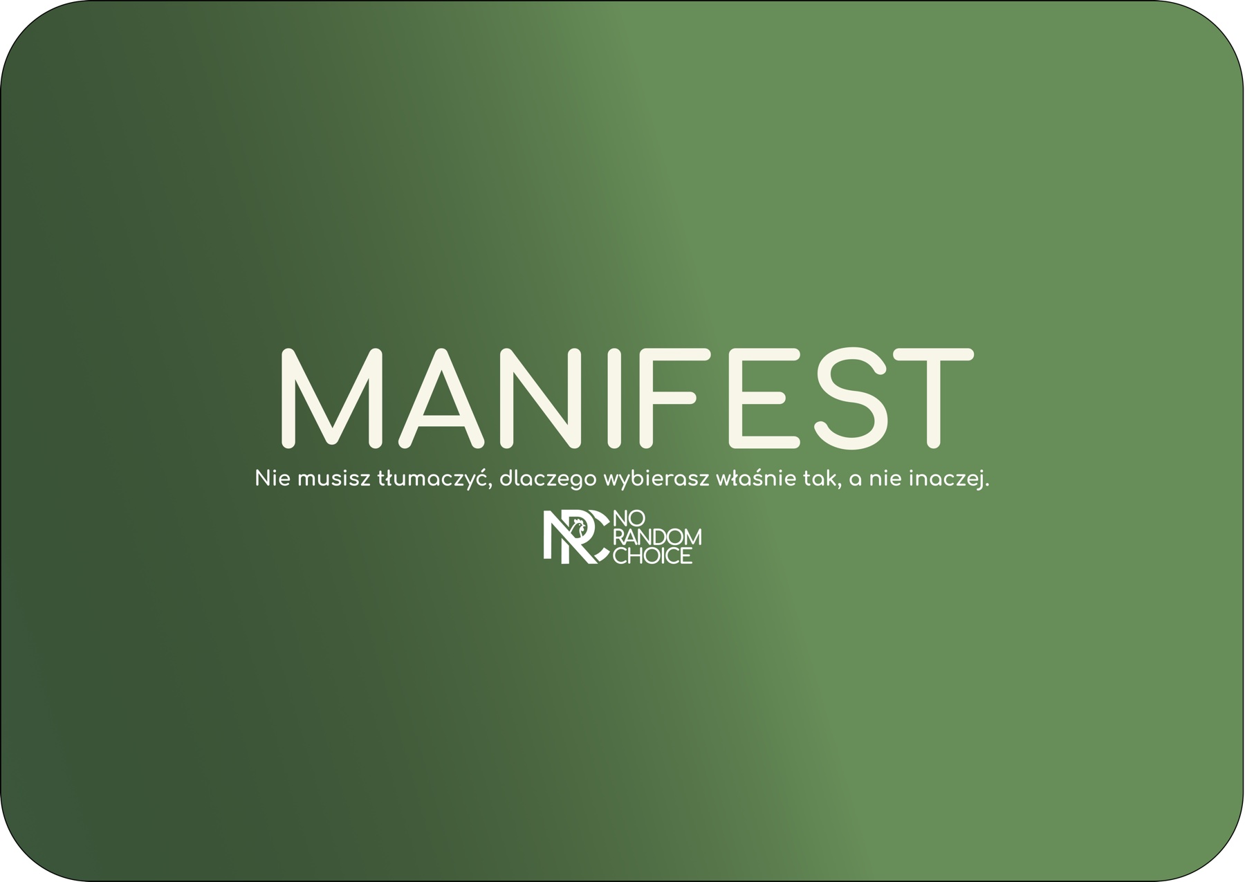 Manifest — No Random Choice